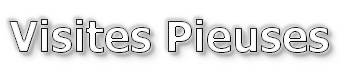 Nos Visites Pieuses en image